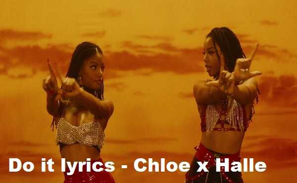 Do it lyrics chloe x halle