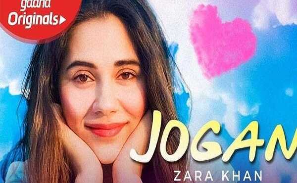 Jogan Lyrics Zara Khan