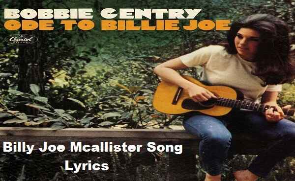 Billy Joe Mcallister Song Lyrics