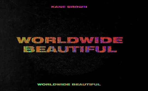 Worldwide Beautiful Song Kane Brown Lyrics