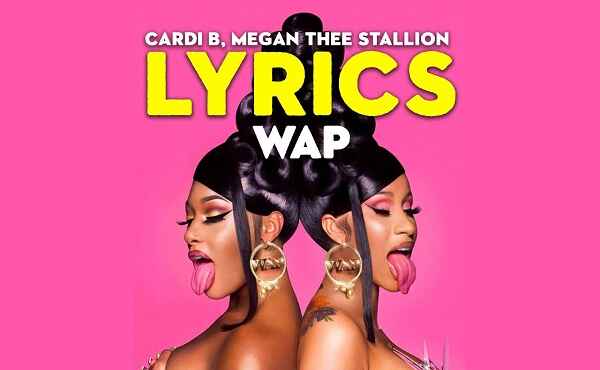 Wap Lyrics Cardi B Megan Thee Stallion Song